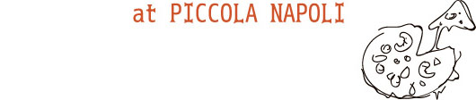 at PICCOLA NAPOLI